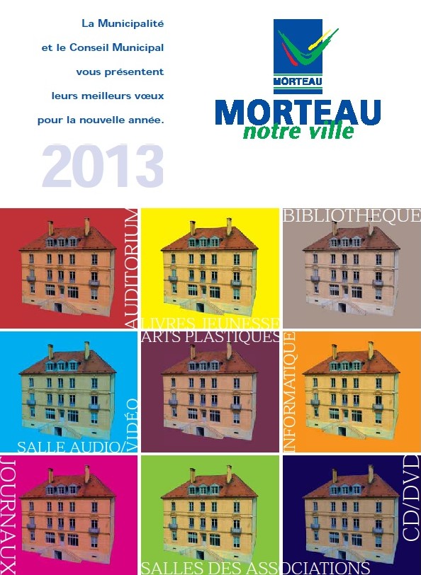 Morteau notre ville 2013